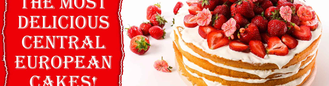 The most delicious central European cakes! The most delicious central European cakes!